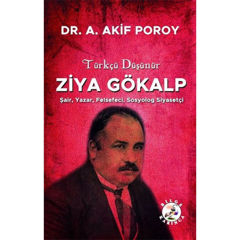 Türkçü Düşünür Ziya Gökalp Türkçü Düşünür Ziya Gökalp
