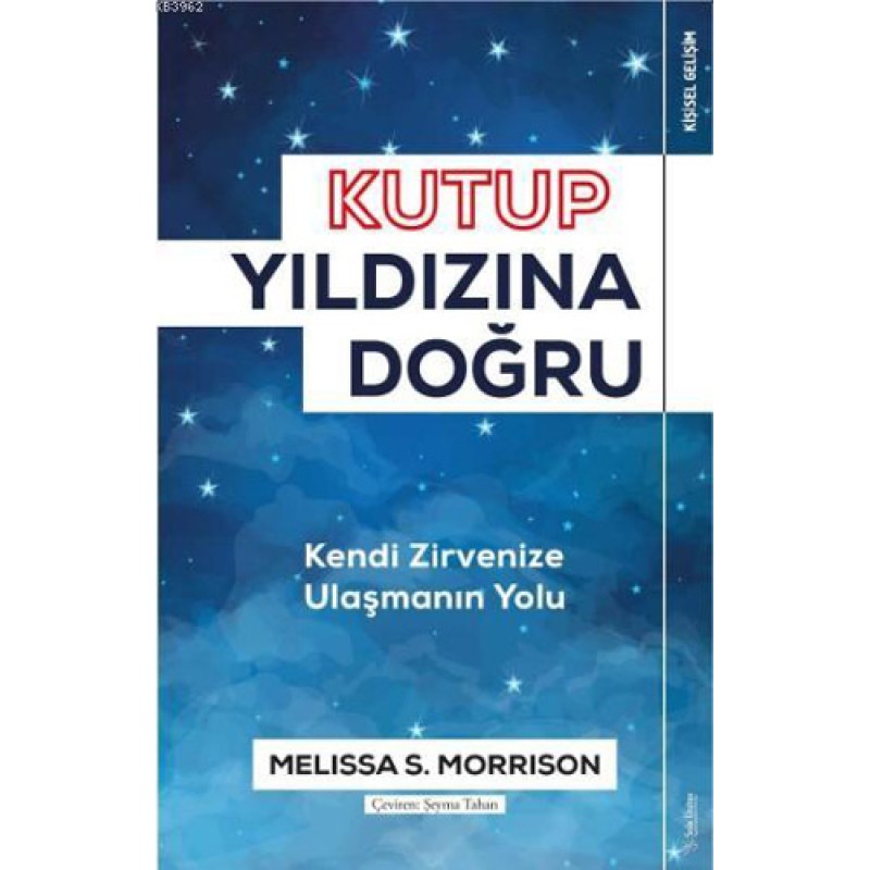 Kutup Yıldızına Doğru Kutup Yıldızına Doğru