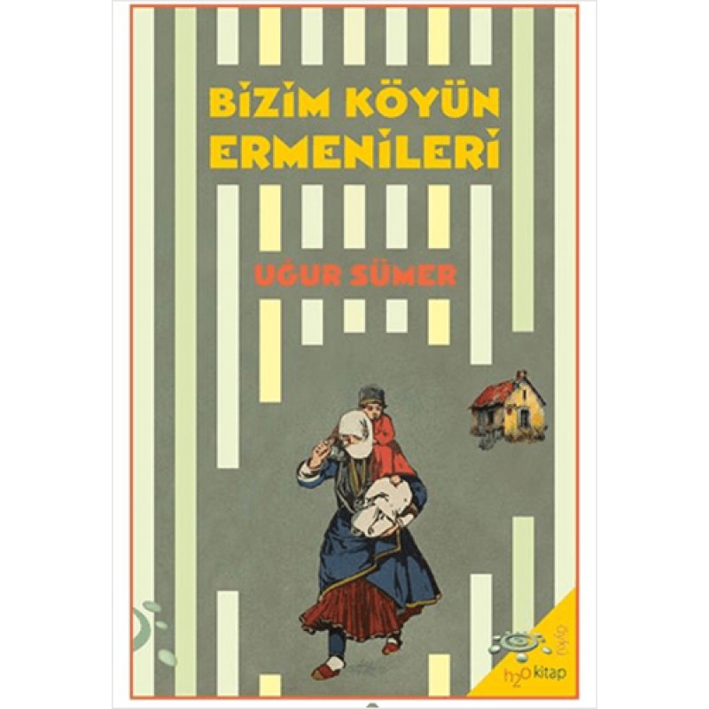 Bizim Köyün Ermenileri Bizim Köyün Ermenileri