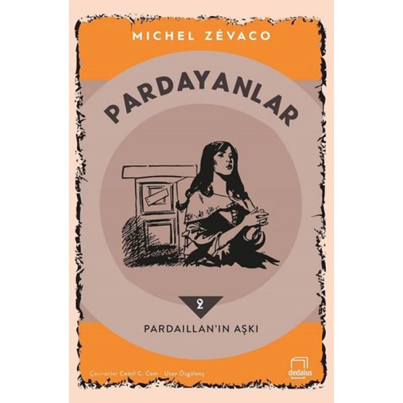 Pardayanlar 2 - Pardaillan’ın Aşkı Pardayanlar 2 - Pardaillan’ın Aşkı