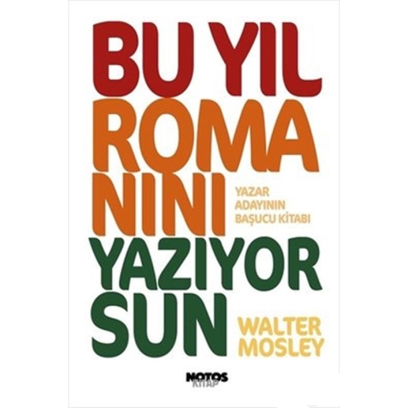 Bu Yıl Romanını Yazıyorsun Bu Yıl Romanını Yazıyorsun