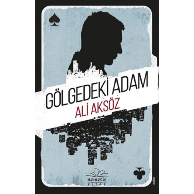 Gölgedeki Adam Gölgedeki Adam