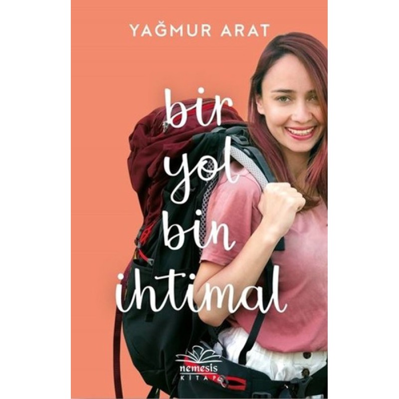 Bir Yol Bin İhtimal Bir Yol Bin İhtimal