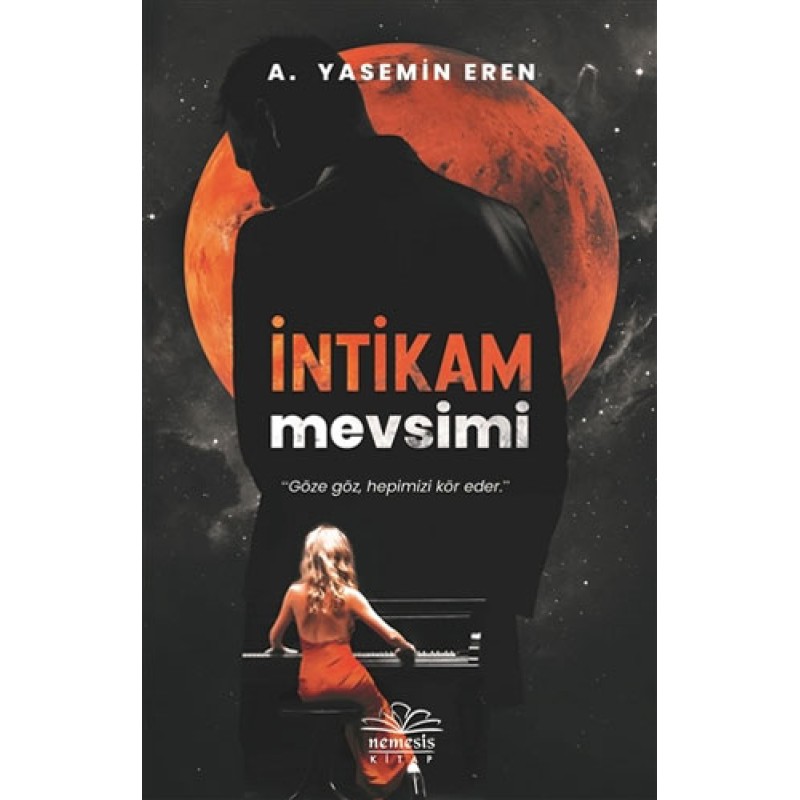İntikam Mevsimi İntikam Mevsimi