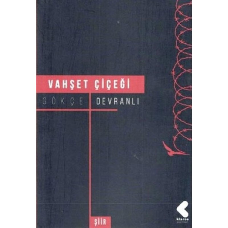 Vahşet Çiçeği Vahşet Çiçeği