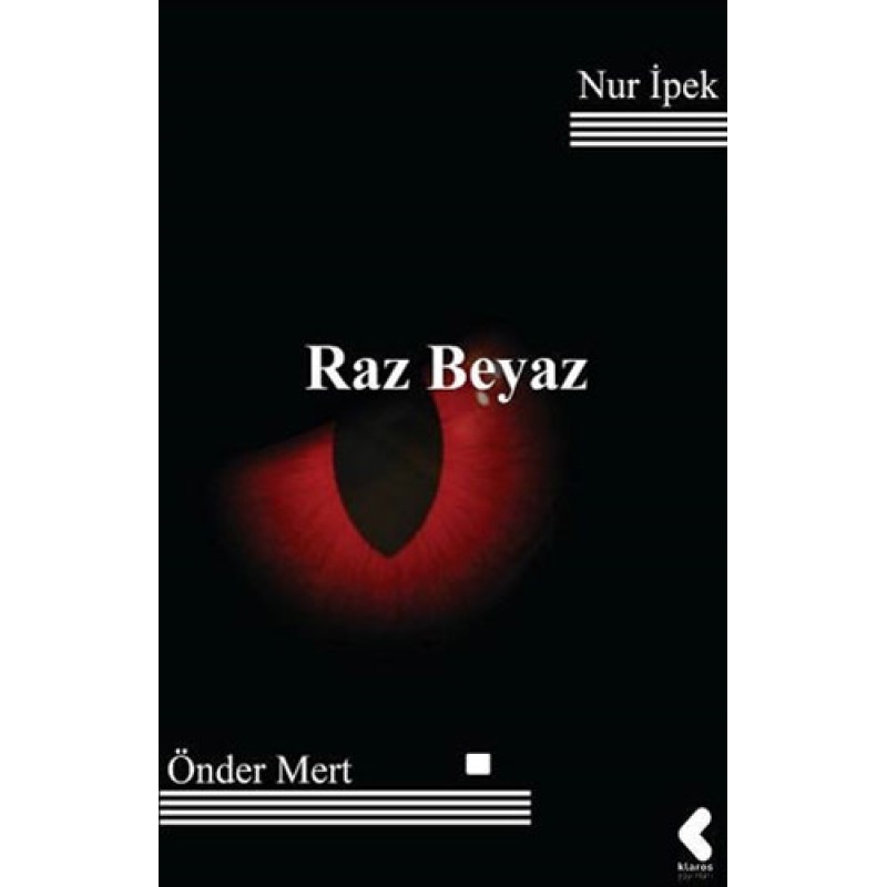 Raz Beyaz Raz Beyaz