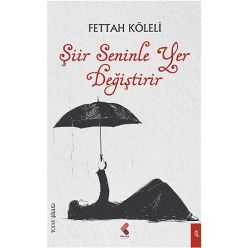 Şiir Seninle Yer Değiştirir Şiir Seninle Yer Değiştirir