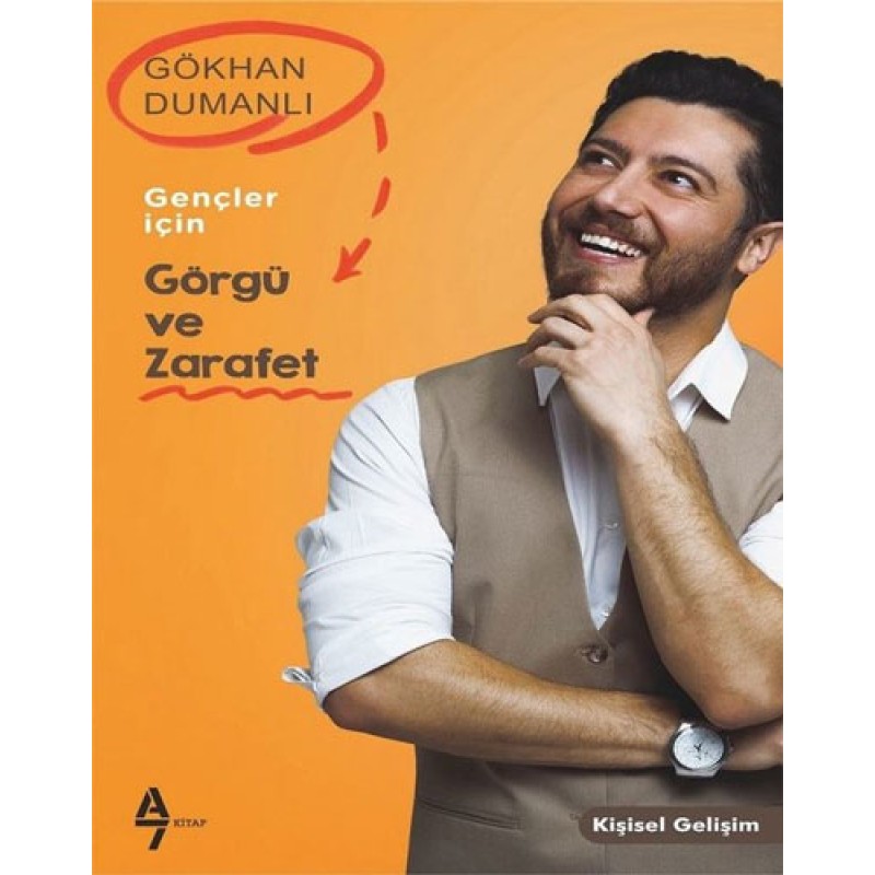 Gençler İçin Görgü ve Zarafet Gençler İçin Görgü ve Zarafet