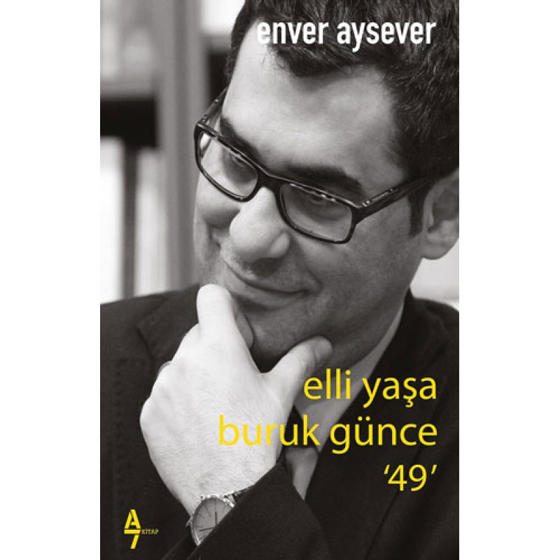 Elli Yaşa Buruk Günce '49' Elli Yaşa Buruk Günce '49'