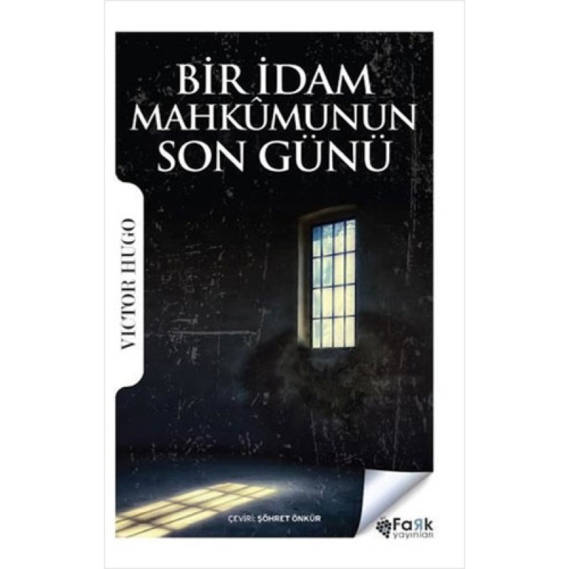 Bir İdam Mahkumunun Son Günü Bir İdam Mahkumunun Son Günü