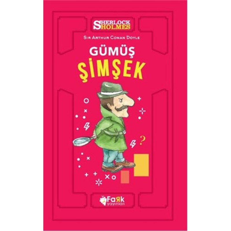 Gümüş Şimşek - Sherlock Holmes Gümüş Şimşek - Sherlock Holmes