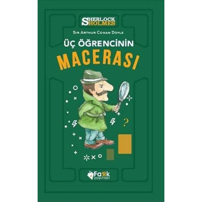 Üç Öğrencinin Macerası - Sherlock Holmes Üç Öğrencinin Macerası - Sherlock Holmes
