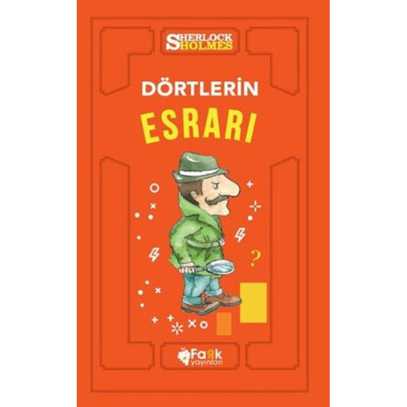 Dörtlerin Esrarı - Sherlock Holmes