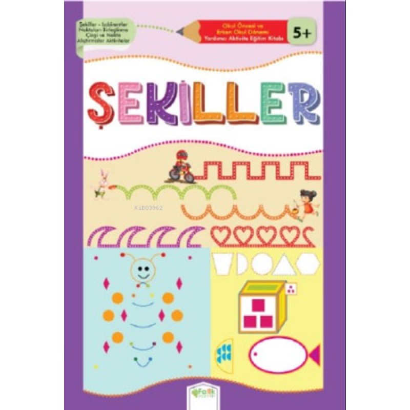 Şekiller 5+ Şekiller 5+