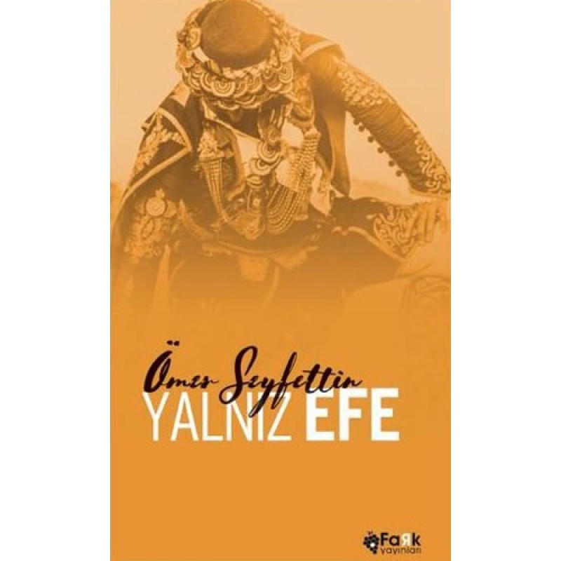 Yalnız Efe Yalnız Efe