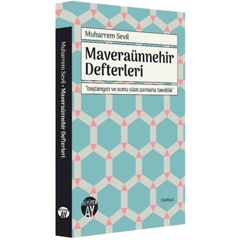 Maveraünnehir Defterleri Maveraünnehir Defterleri