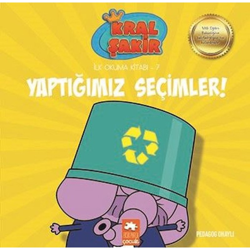 Yaptığımız Seçimler! - Kral Şakir İlk Okuma 7 Yaptığımız Seçimler! - Kral Şakir İlk Okuma 7