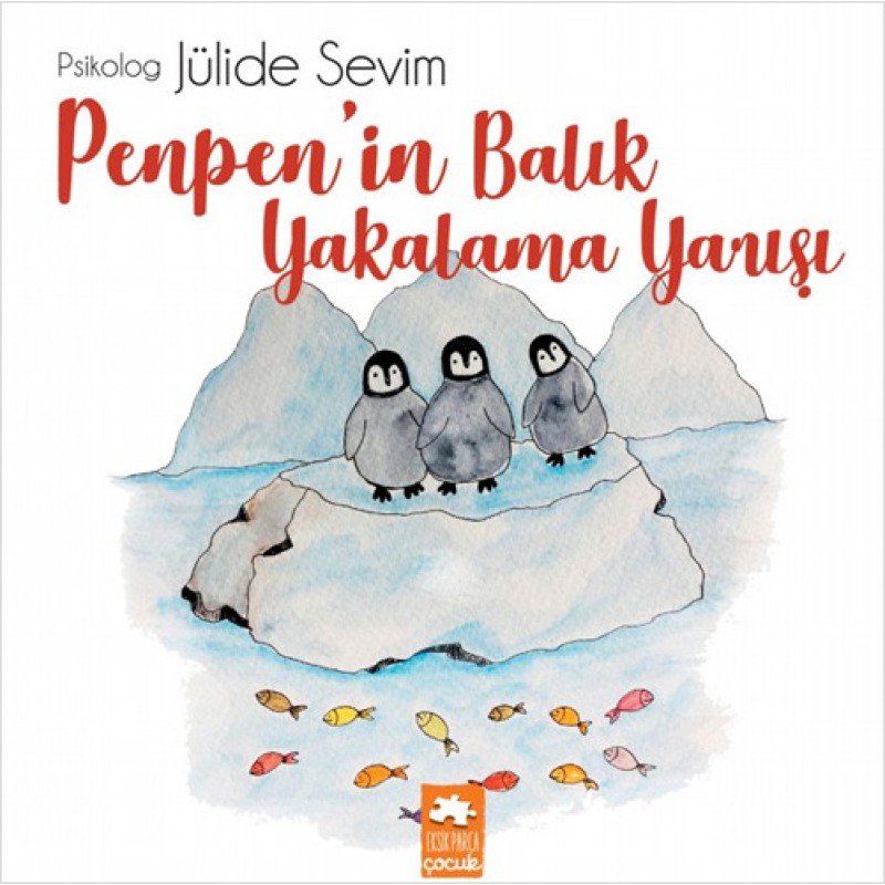 Penpen'in Balık Yakalama Yarışı Penpen'in Balık Yakalama Yarışı