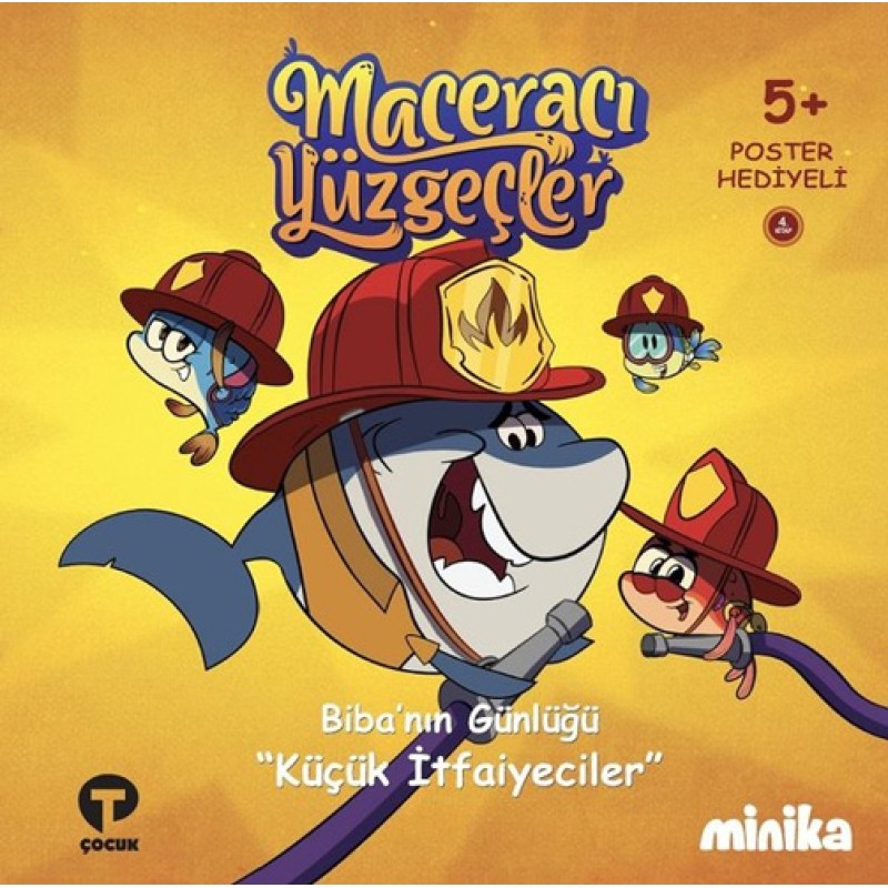 Maceracı Yüzgeçler Biba'nın Günlüğü - Küçük İtfaiyeciler (Ciltli) Maceracı Yüzgeçler Biba'nın Günlüğü - Küçük İtfaiyeciler (Ciltli)