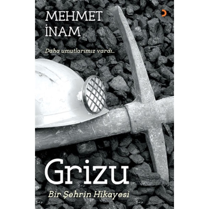 Grizu - Bir Şehrin Hikayesi Grizu - Bir Şehrin Hikayesi
