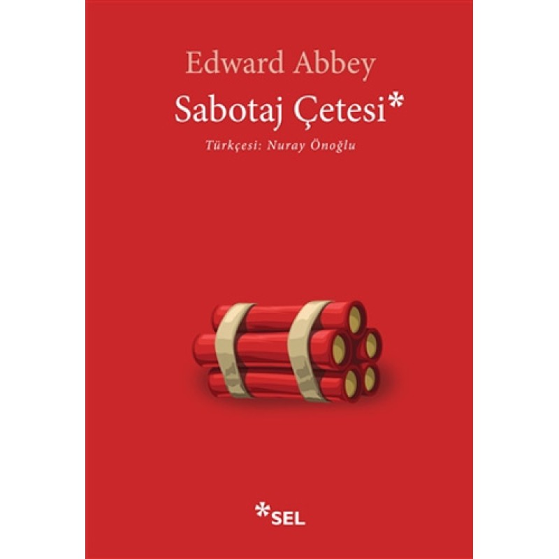 Sabotaj Çetesi Sabotaj Çetesi