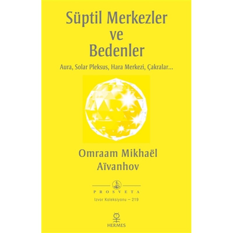 Süptil Merkezler ve Bedenler
