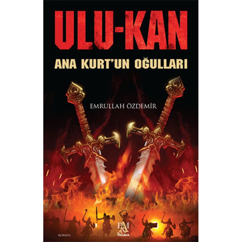 Ulu-Kan: Ana Kurt'un Oğulları Ulu-Kan: Ana Kurt'un Oğulları