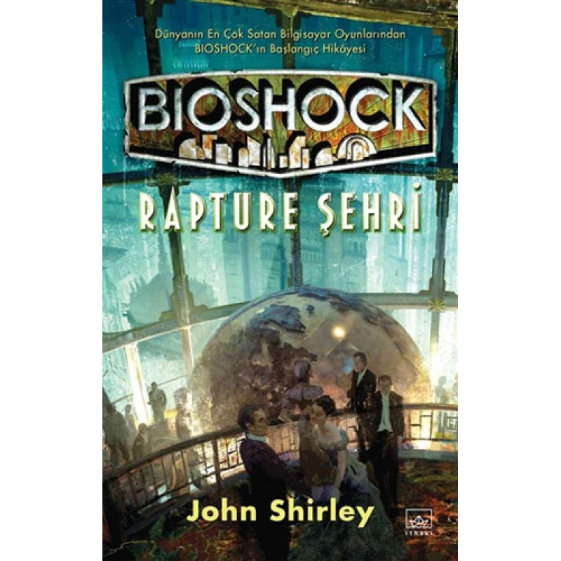 Bioshock: Rapture Şehri Bioshock: Rapture Şehri