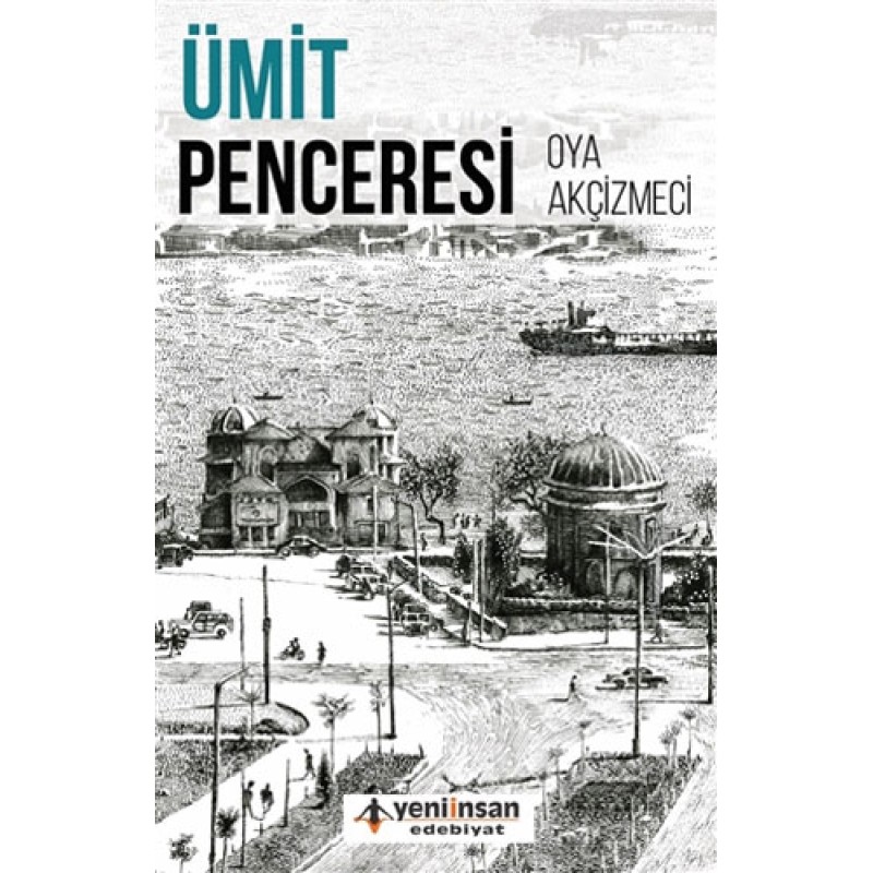 Ümit Penceresi Ümit Penceresi