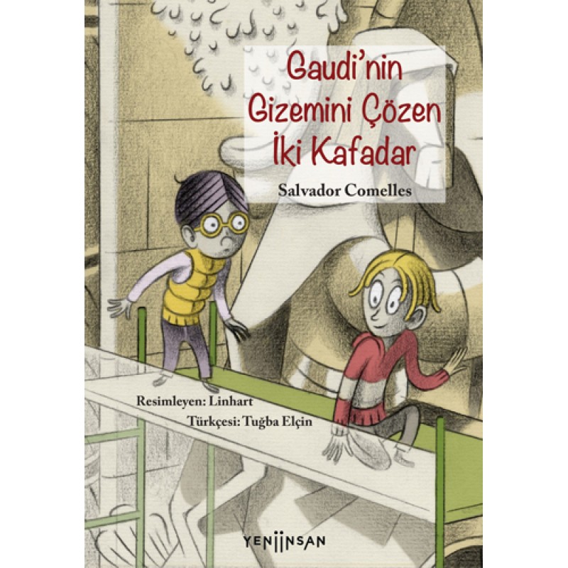 Gaudi’nin Gizemini Çözen İki Kafadar Gaudi’nin Gizemini Çözen İki Kafadar
