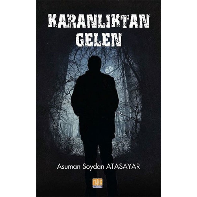 Karanlıktan Gelen Karanlıktan Gelen