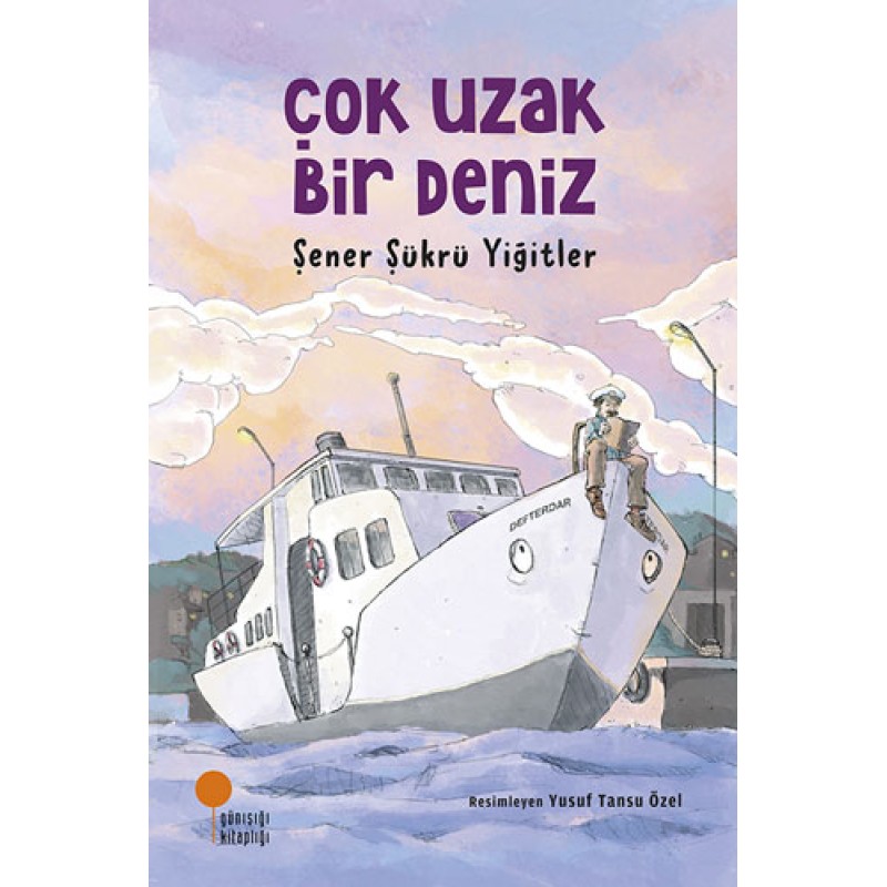 Çok Uzak Bir Deniz Çok Uzak Bir Deniz