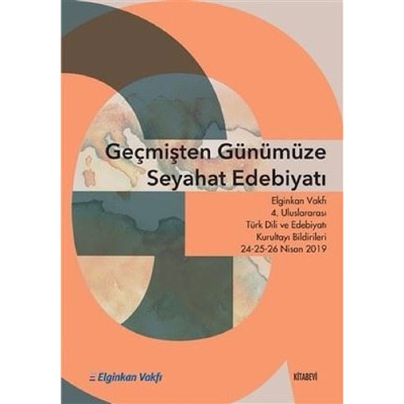 Geçmişten Günümüze Seyahat Edebiyatı Geçmişten Günümüze Seyahat Edebiyatı