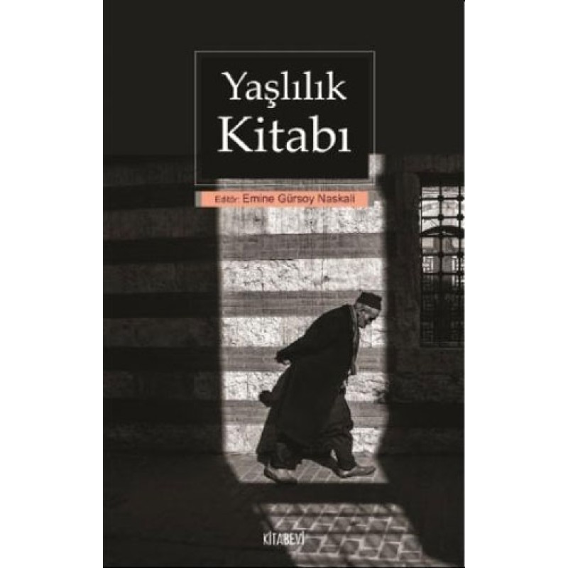 Yaşlılık Kitabı Yaşlılık Kitabı