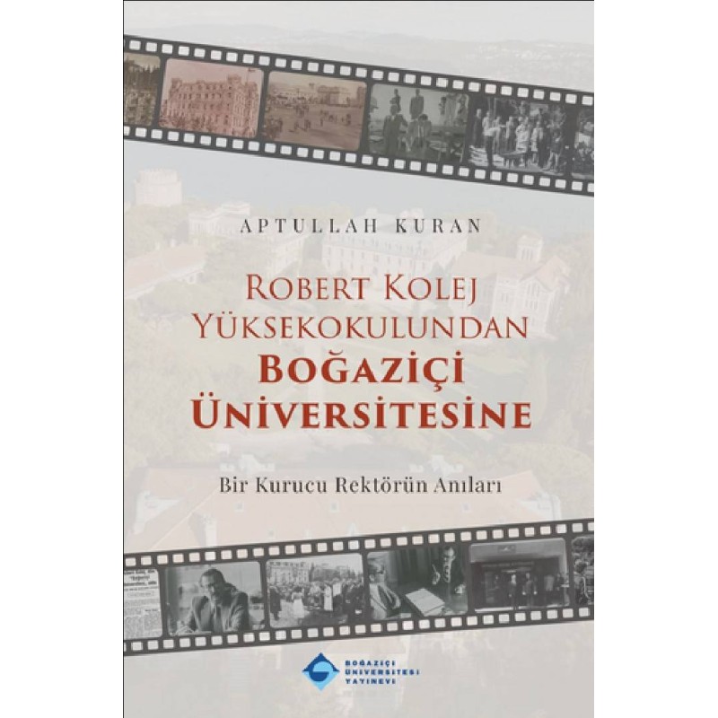 Robert Kolej Yüksekokulundan Boğaziçi Üniversitesine