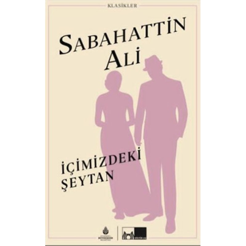 İçimizdeki Şeytan (Ciltsiz) İçimizdeki Şeytan (Ciltsiz)