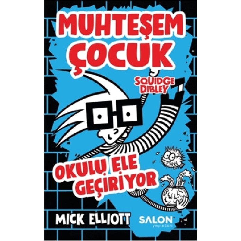 Muhteşem Çocuk Squidge Dibley Muhteşem Çocuk Squidge Dibley