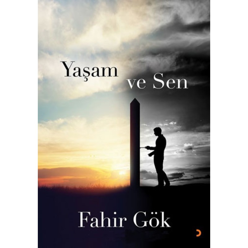 Yaşam ve Sen Yaşam ve Sen