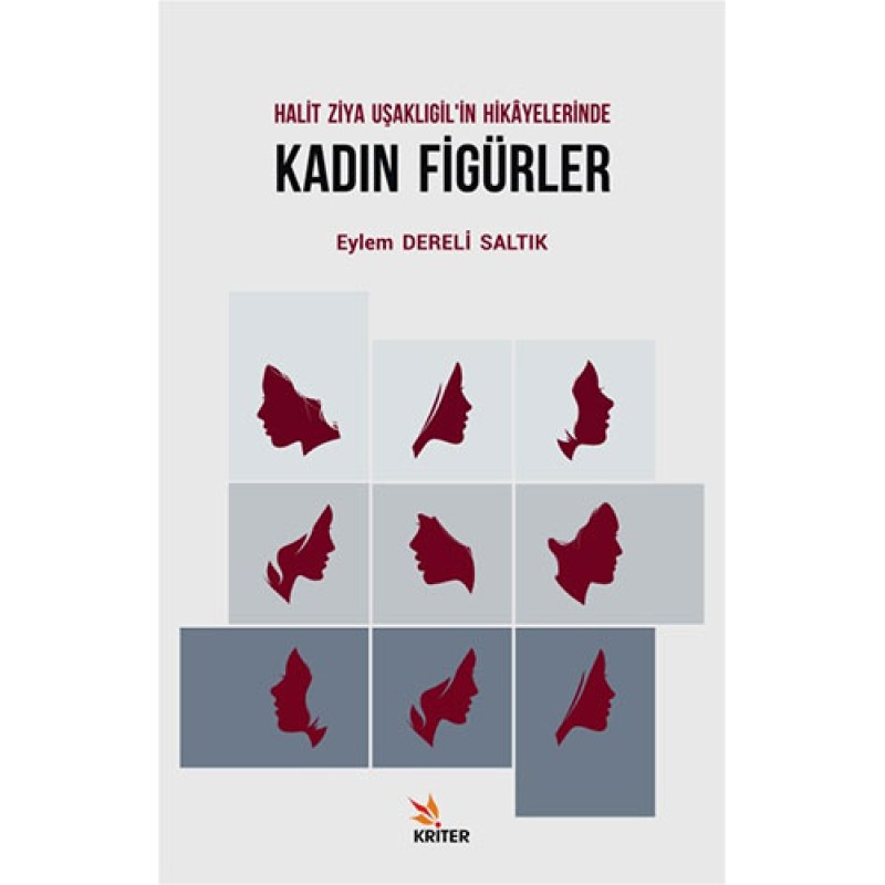 Halit Ziya Uşaklıgil'in Hikayelerinde Kadın Figürler