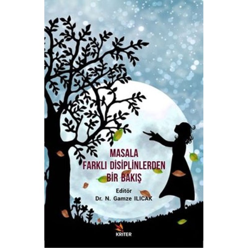 Masala Farklı Disiplinlerden Bir Bakış Masala Farklı Disiplinlerden Bir Bakış