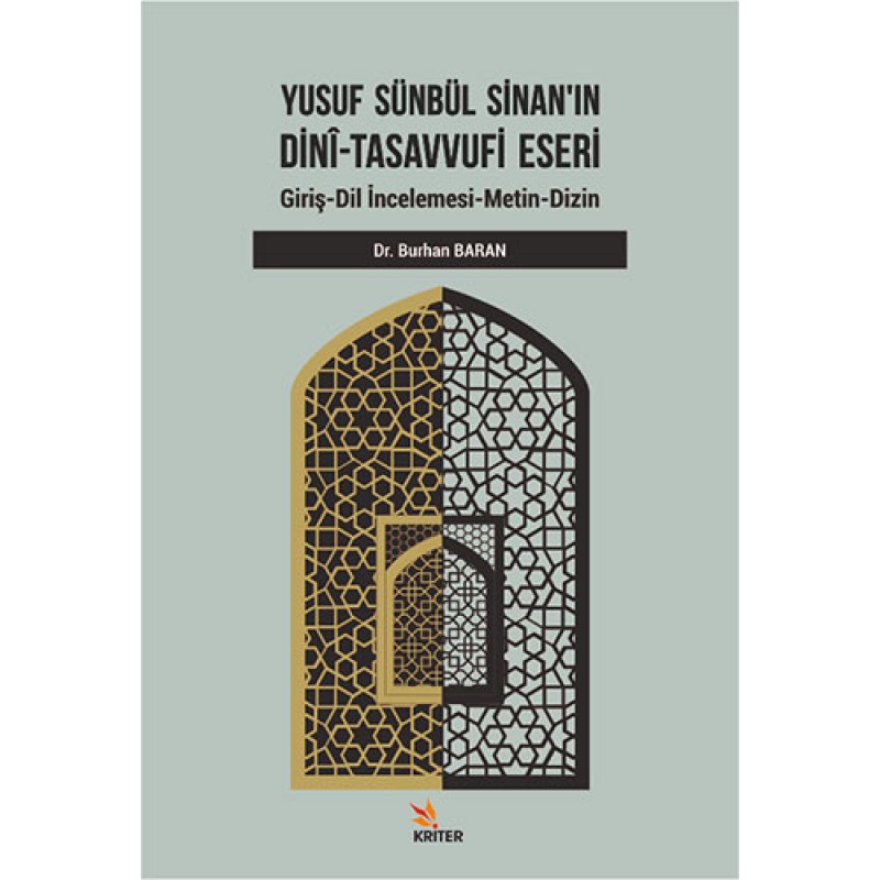 Yusuf Sünbül Sinan'ın Dini-Tasavvufi Eseri Yusuf Sünbül Sinan'ın Dini-Tasavvufi Eseri