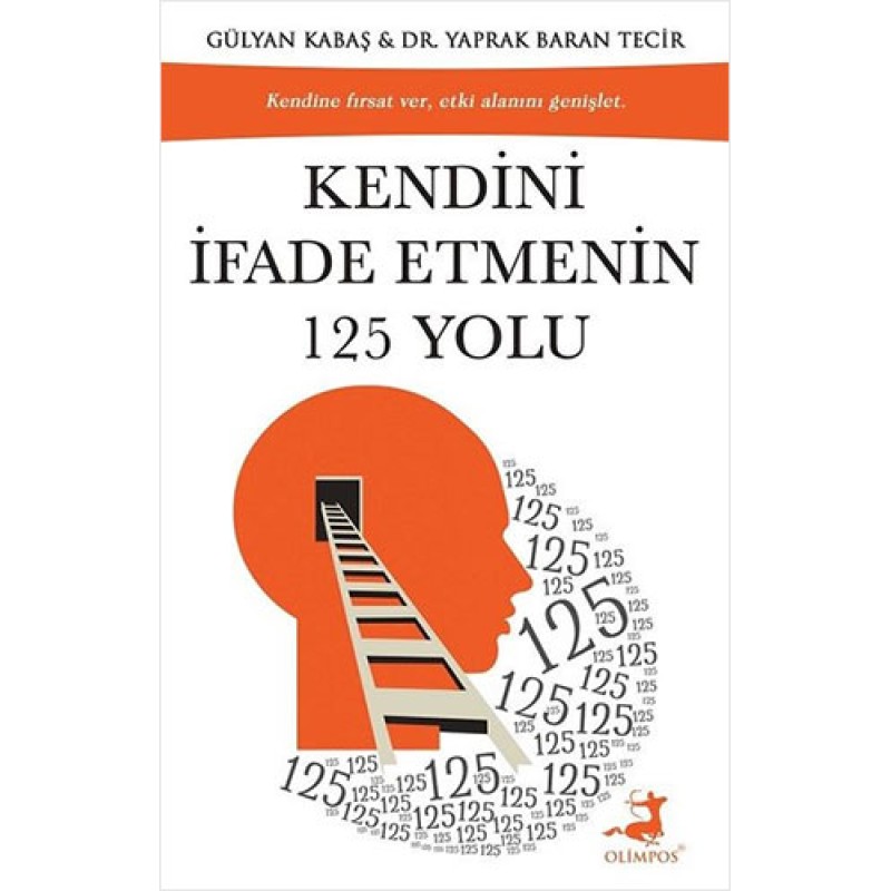 Kendini İfade Etmenin 125 Yolu Kendini İfade Etmenin 125 Yolu