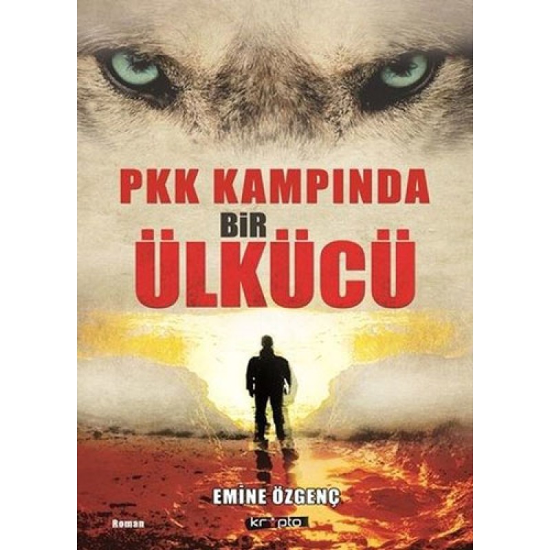PKK Kampında Bir Ülkücü