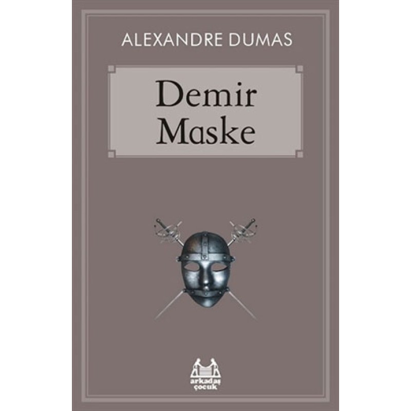 Demir Maske Demir Maske