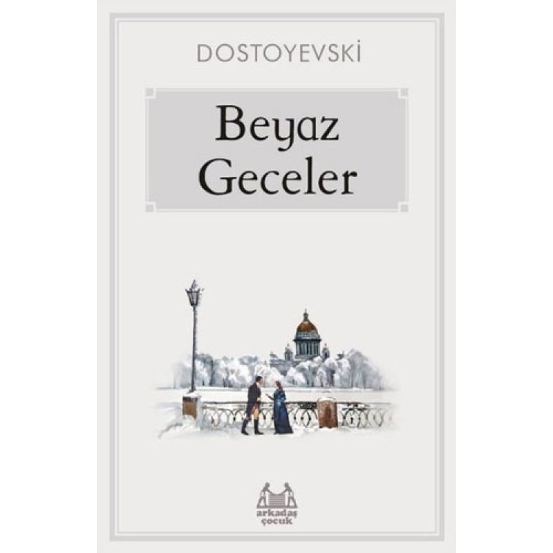 Beyaz Geceler Beyaz Geceler