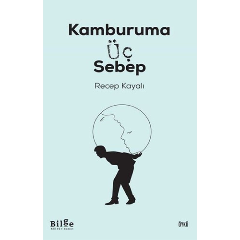 Kamburuma Üç Sebep Kamburuma Üç Sebep