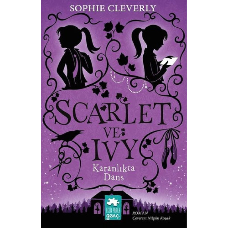 Scarlet ve Ivy 3 - Karanlıktaki Dans Scarlet ve Ivy 3 - Karanlıktaki Dans