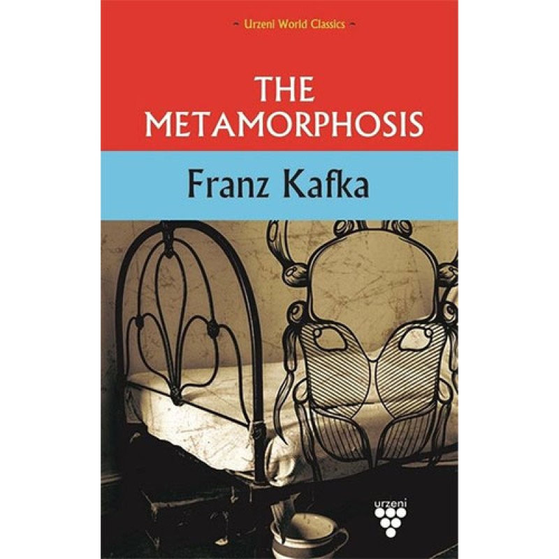 The Metamorphosis The Metamorphosis