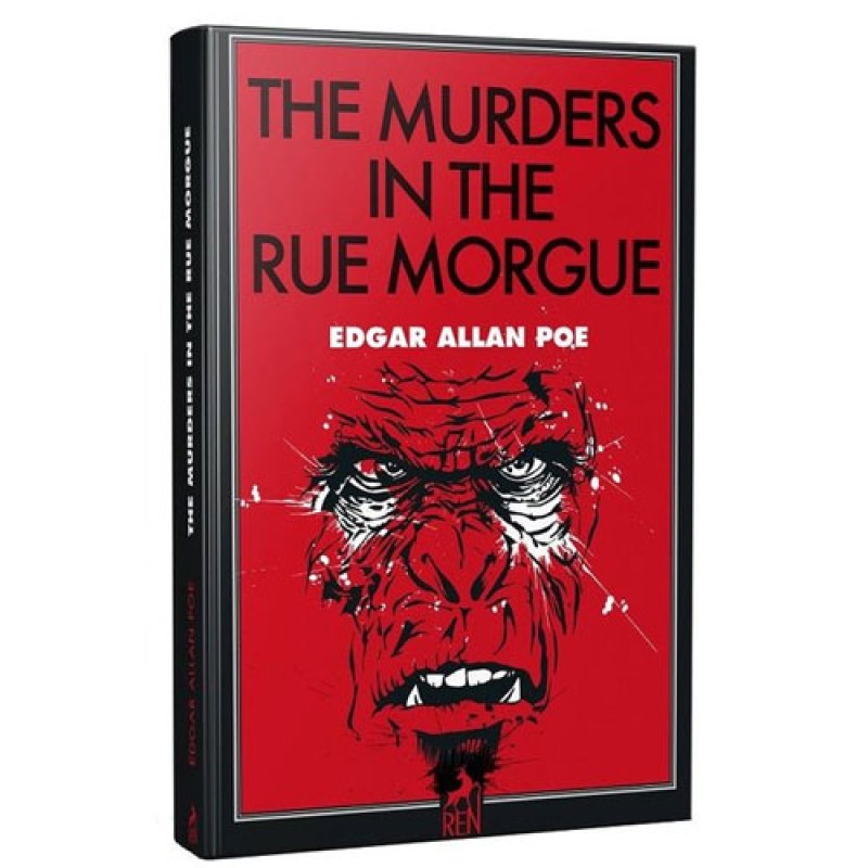 The Murders In The Rue Morgue The Murders In The Rue Morgue