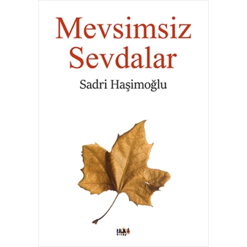 Mevsimsiz Sevdalar
